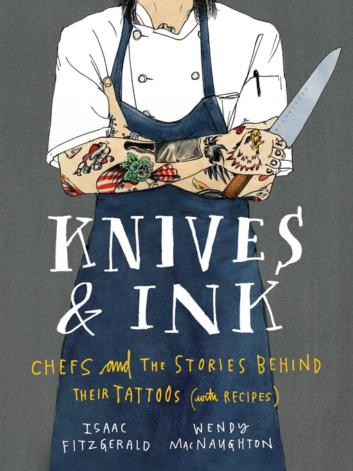Title details for Knives & Ink by Isaac Fitzgerald - Available